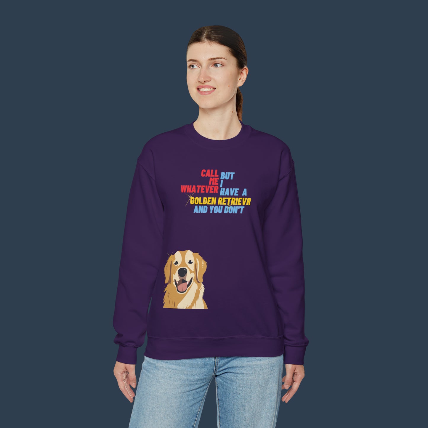 I Have A Golden Retriever