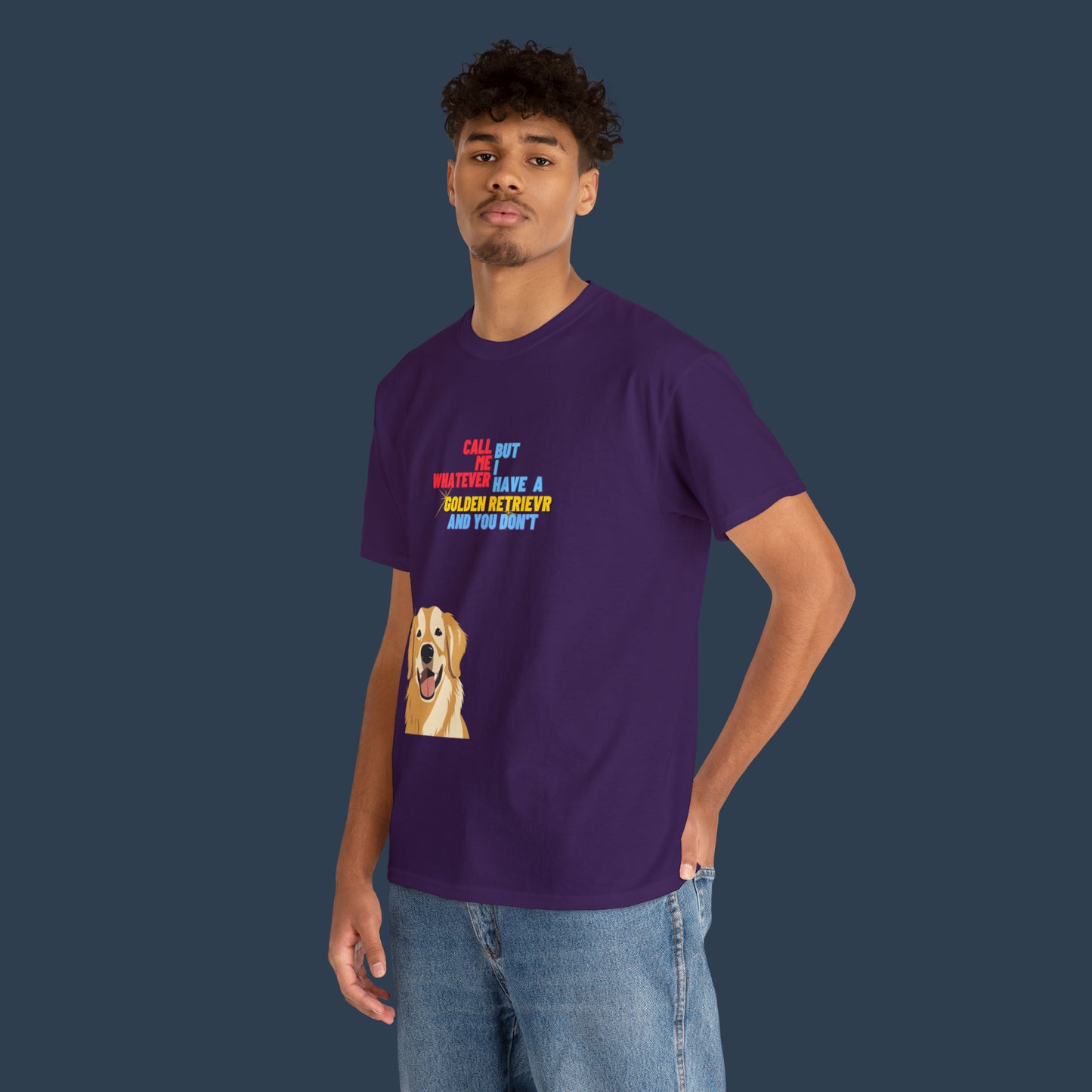 I Have A Golden Retriever