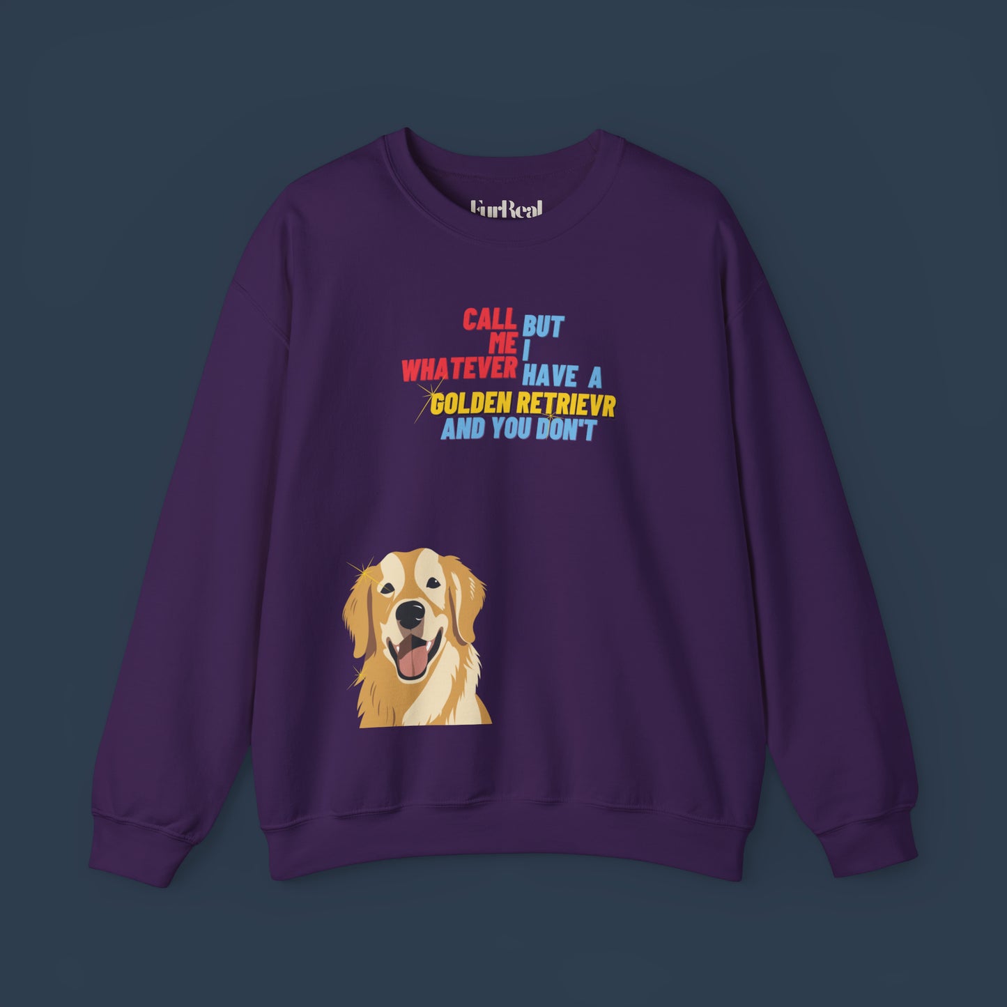 I Have A Golden Retriever