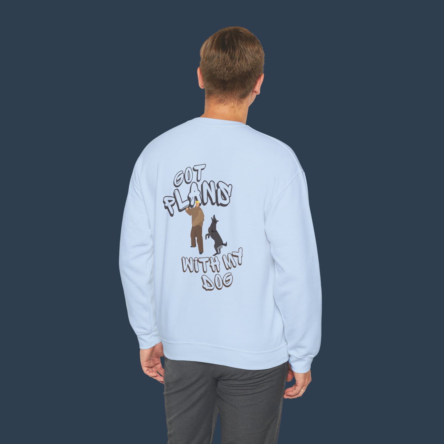 Got Plans With My Dog