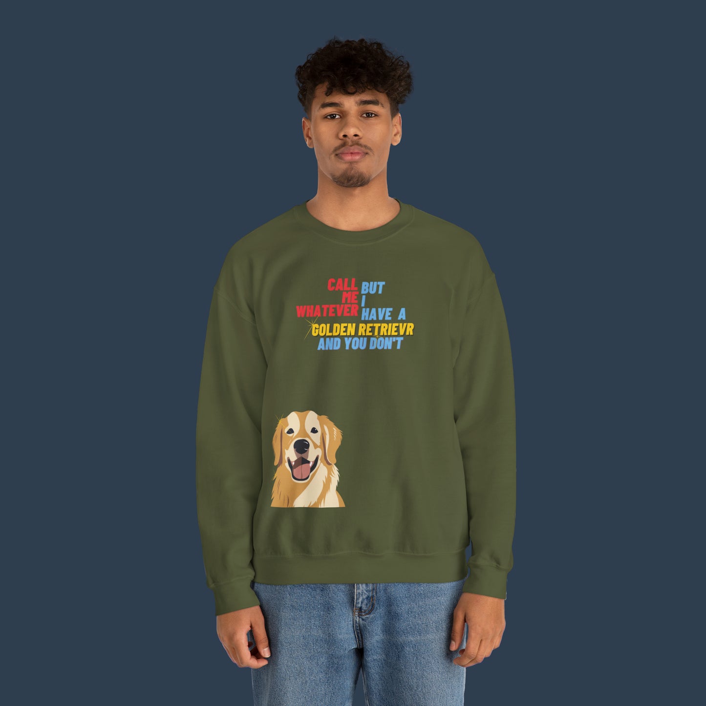 I Have A Golden Retriever