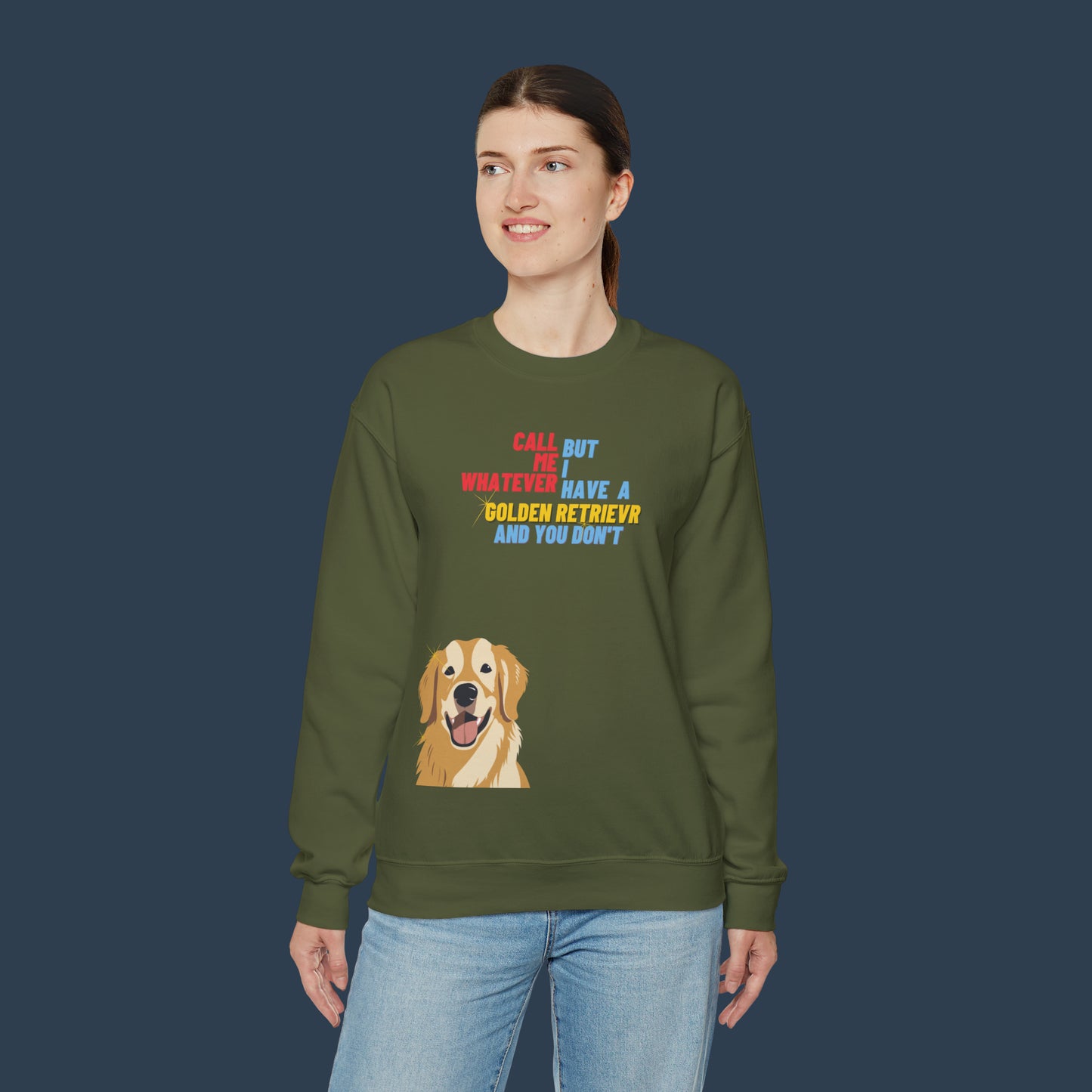 I Have A Golden Retriever