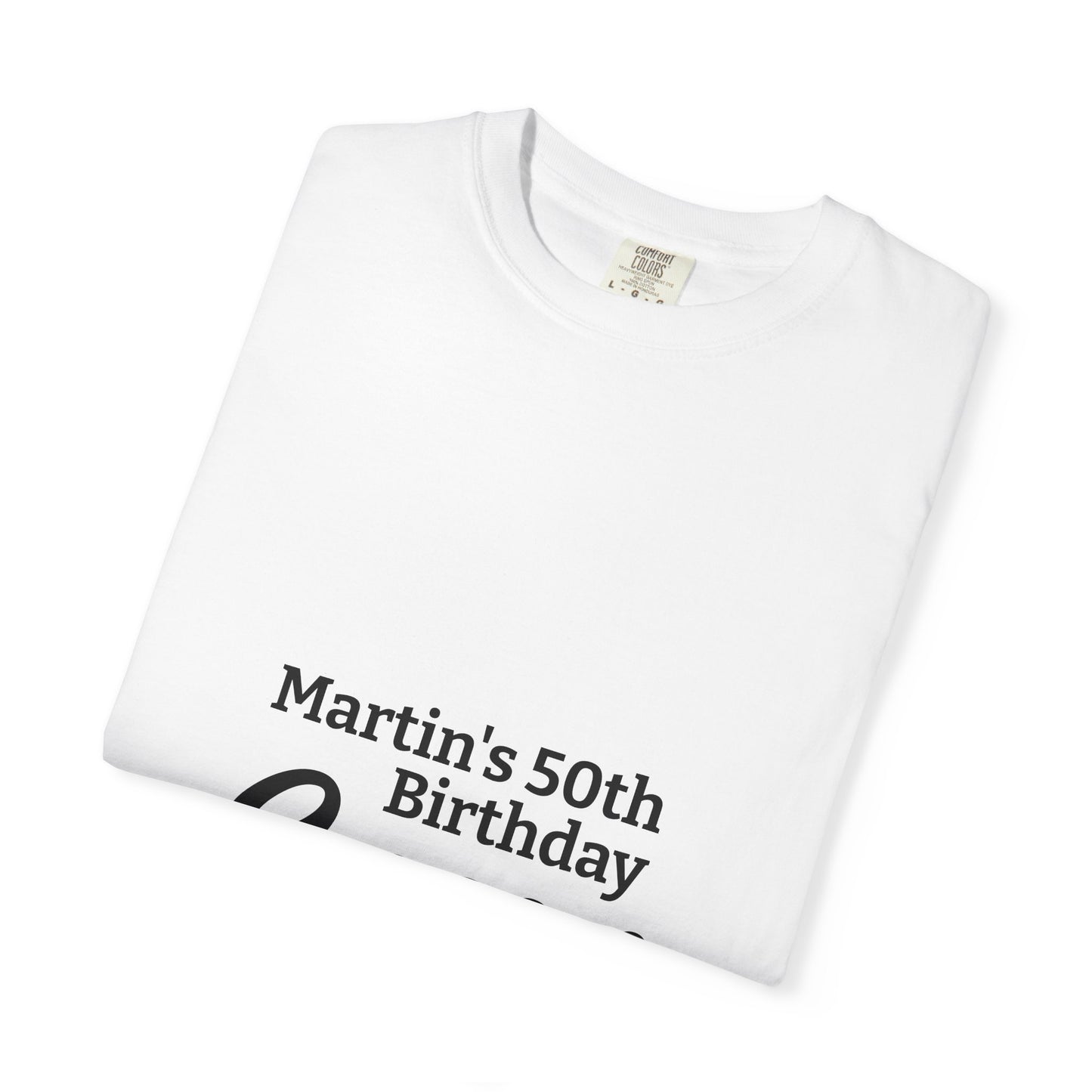 Birthday Crew T-Shirt — "Martin's 50th Birthday Crew" Custom Party Tee