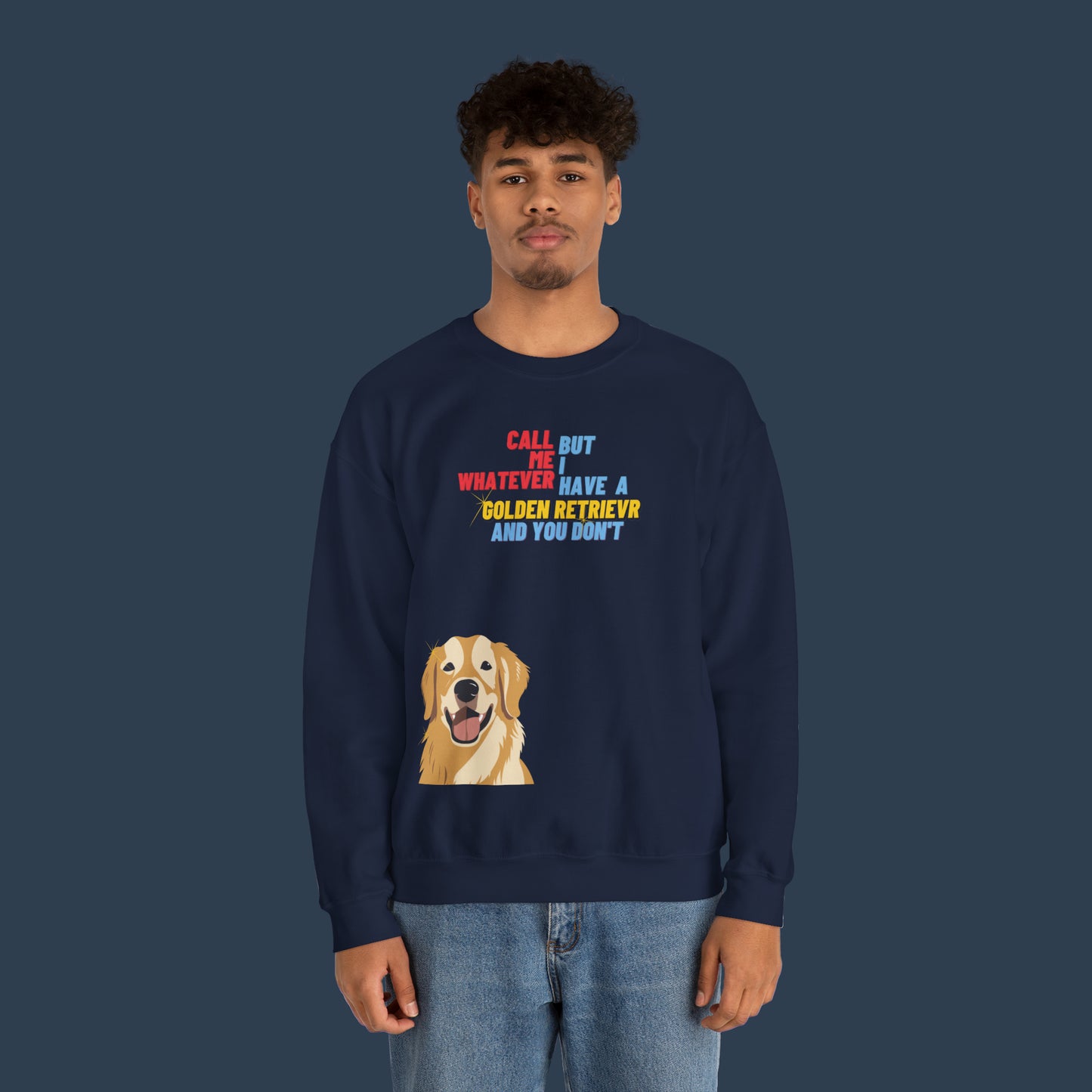 I Have A Golden Retriever