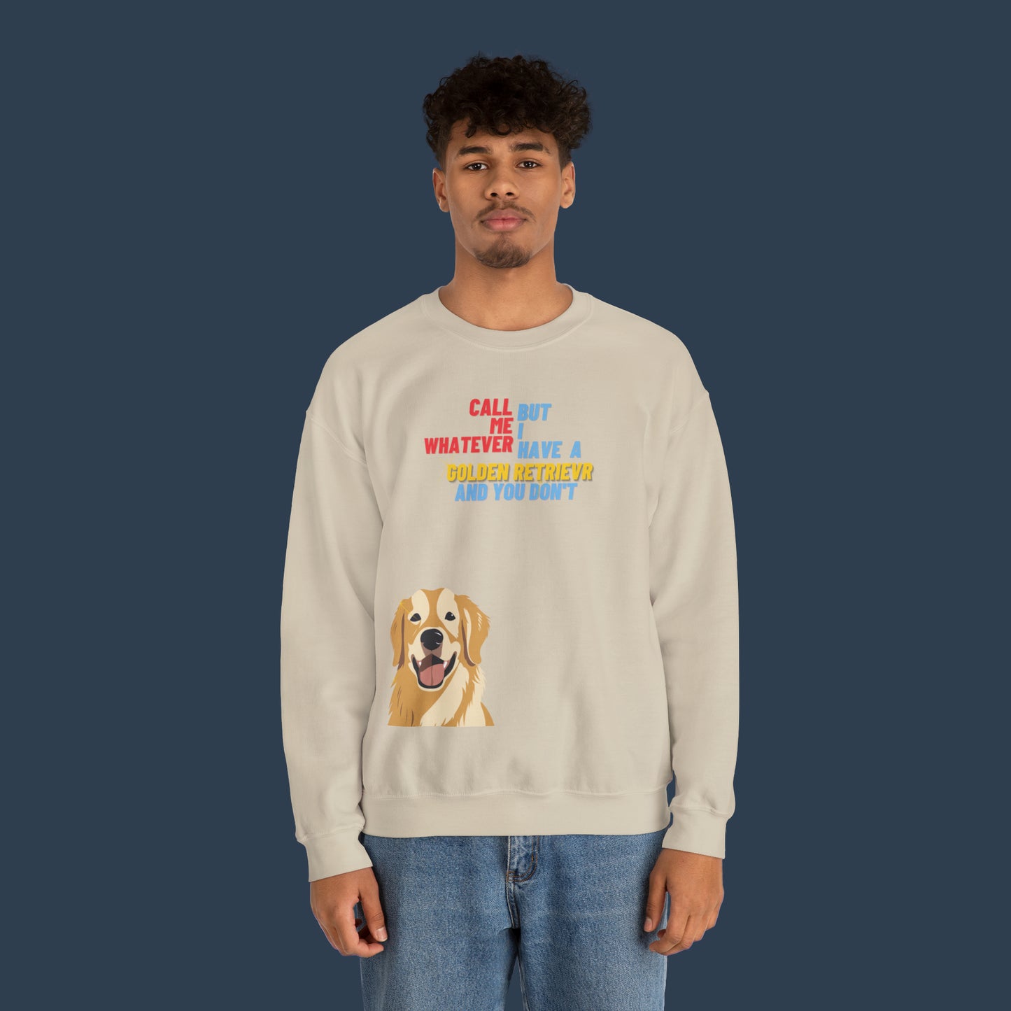 I Have A Golden Retriever