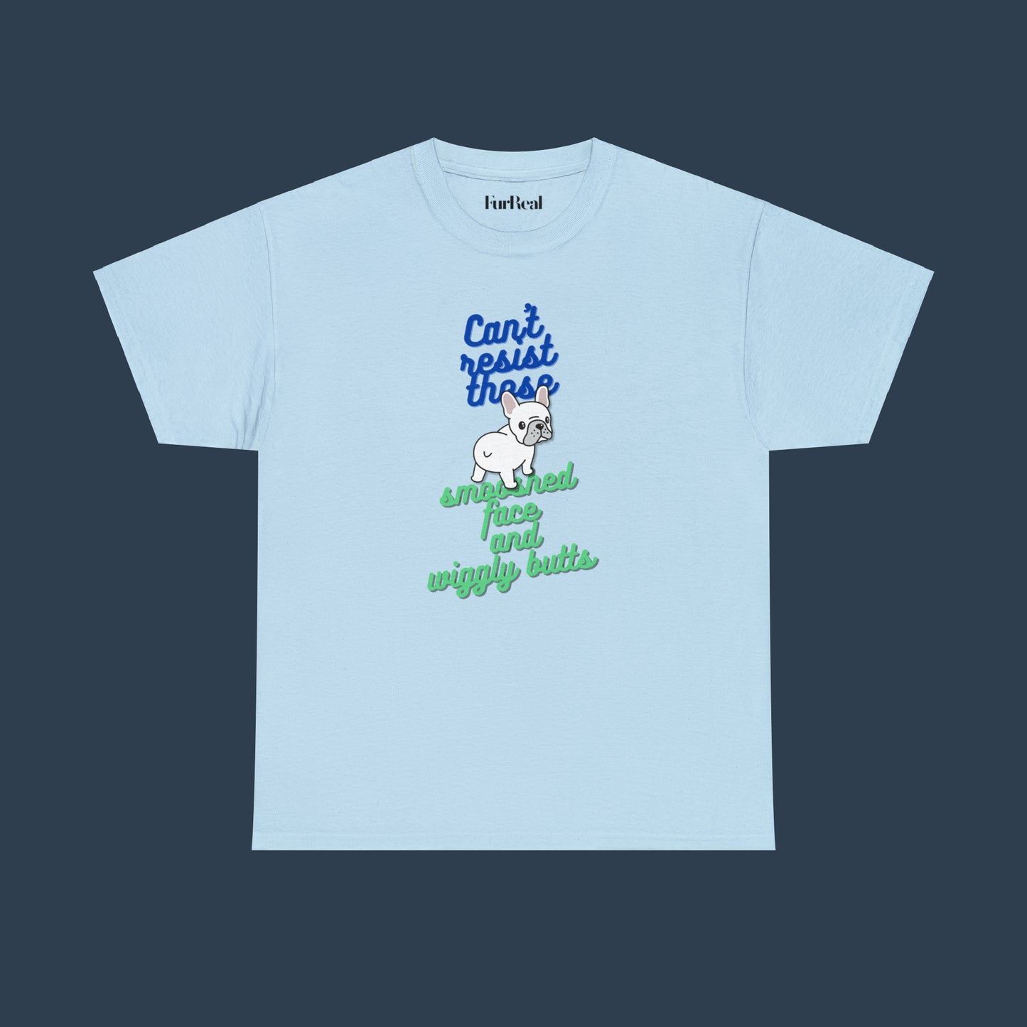 Smooshed Face & Wiggly Butts